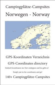 Download Campsite Guide Norway (140+ Campsites with GPS Data) pdf, epub, ebook
