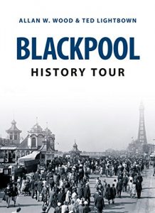 Download Blackpool History Tour pdf, epub, ebook
