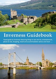 Download Inverness Guidebook: Travel Guide to Inverness pdf, epub, ebook