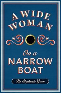 Download Wide Woman on a Narrow Boat pdf, epub, ebook