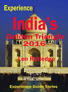 Download Experience India’s Golden Triangle 2016 (Experience Guides Book 8) pdf, epub, ebook