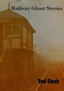 Download Railway Ghost Stories pdf, epub, ebook