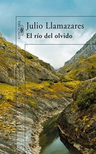 Download El río del olvido (Spanish Edition) pdf, epub, ebook