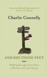 Download And Did Those Feet: Walking Through 2000 Years of British and Irish History pdf, epub, ebook