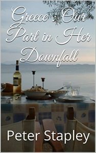 Download Greece : Our Part in Her Downfall pdf, epub, ebook