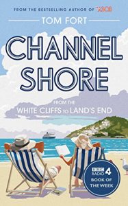 Download Channel Shore: From the White Cliffs to Land’s End pdf, epub, ebook