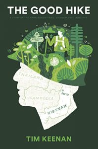 Download The Good Hike: A Story of the Appalachian Trail, Vietnam, PTSD and Love pdf, epub, ebook