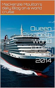 Download Queen Elizabeth World Cruise Diary 2014 pdf, epub, ebook