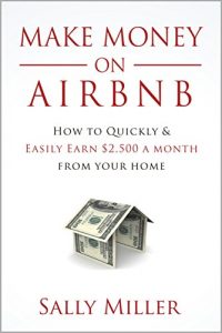 Download Make Money On Airbnb: How To Quickly And Easily Earn $2,500 A Month From Your Home pdf, epub, ebook