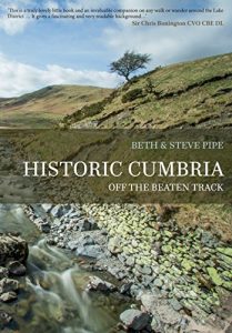 Download Historic Cumbria: Off the Beaten Track pdf, epub, ebook