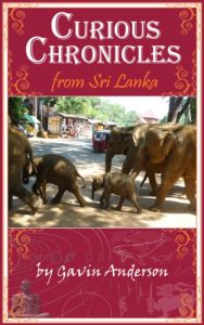 Download Curious Chronicles from Sri Lanka pdf, epub, ebook