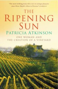 Download The Ripening Sun: One Woman and the Creation of a Vineyard pdf, epub, ebook