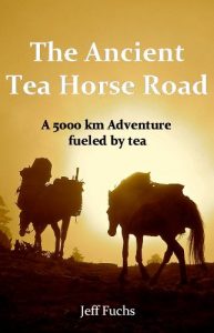 Download The Ancient Tea Horse Road pdf, epub, ebook