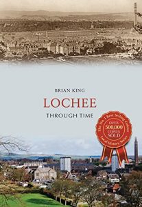 Download Lochee Through Time pdf, epub, ebook