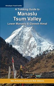 Download A Trekking Guide to Manaslu and Tsum Valley: Lower Manaslu & Ganesh Himal (Himalayan Travel Guides) pdf, epub, ebook