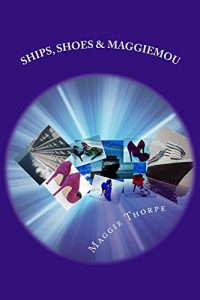 Download Ships,Shoes & Maggiemou. pdf, epub, ebook
