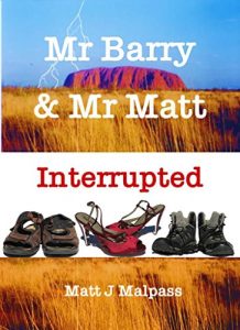 Download Interrupted (Mr Barry & Mr Matt Book 2) pdf, epub, ebook