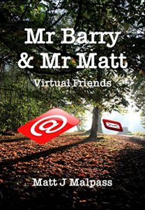 Download Virtual Friends (Mr Barry & Mr Matt Book 3) pdf, epub, ebook
