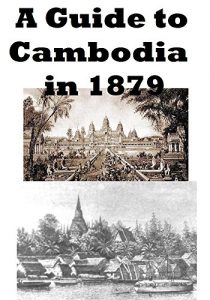 Download A Guide to Cambodia in 1879 pdf, epub, ebook