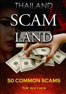 Download Thailand: Scam Land: 50 Common Scams (Thai Life Book 1) pdf, epub, ebook