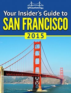 Download Your Insider’s Guide to San Francisco pdf, epub, ebook