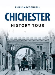 Download Chichester History Tour pdf, epub, ebook