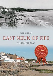 Download East Neuk of Fife Through Time pdf, epub, ebook