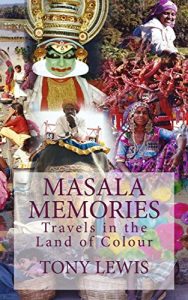 Download Masala Memories: Travels in the Land of Colour pdf, epub, ebook