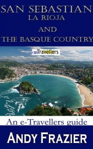 Download San Sebastian, La Rioja and the Basque Country (an etravellers guide) pdf, epub, ebook