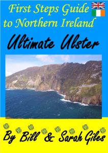 Download Ultimate Ulster.: A web friendly First Steps Guide to Northern Ireland, by Bill and Sarah Giles (Giles Travel Guides Book 3) pdf, epub, ebook