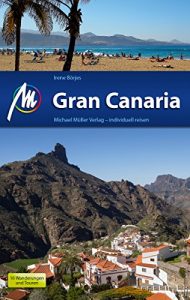 Download Gran Canaria Reiseführer Michael Müller Verlag: Individuell reisen mit vielen praktischen Tipps (MM-Reiseführer) (German Edition) pdf, epub, ebook