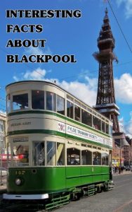 Download INTERESTING FACTS ABOUT BLACKPOOL pdf, epub, ebook