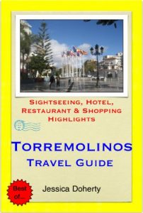 Download Torremolinos (Costa del Sol), Spain Travel Guide – Sightseeing, Hotel, Restaurant & Shopping Highlights (Illustrated) pdf, epub, ebook