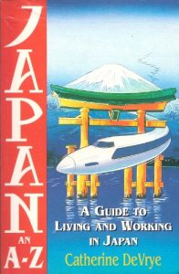Download Japan-An A-Z Guide to Living and Working in Japan pdf, epub, ebook