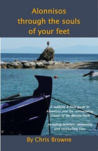Download Alonnisos through the souls of your feet: A walking & field guide to Alonnisos and the surrounding islands of the Marine Park pdf, epub, ebook