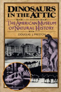 Download Dinosaurs in the Attic: An Excursion into the American Museum of Natural History pdf, epub, ebook