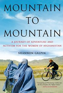 Download Mountain to Mountain: A Journey of Adventure and Activism for the Women of Afghanistan pdf, epub, ebook