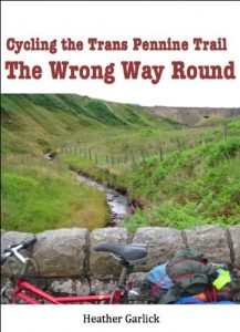 Download Cycling the Trans Pennine Trail: The Wrong Way Round pdf, epub, ebook