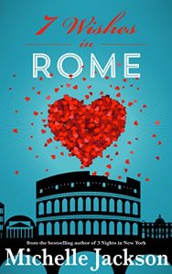 Download 7 Wishes in Rome: Irish Fiction pdf, epub, ebook