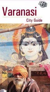 Download Varanasi City Guide pdf, epub, ebook