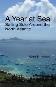Download A Year at Sea: Sailing Solo Around the North Atlantic pdf, epub, ebook