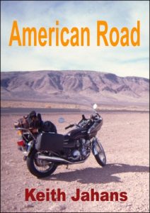 Download American Road: A Motor Cycle Journey Across Southwest USA in Words and Pictures pdf, epub, ebook