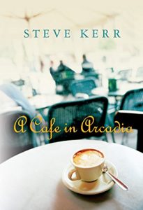Download A Cafe in Arcadia pdf, epub, ebook