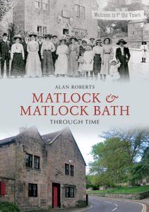 Download Matlock & Matlock Bath Through Time pdf, epub, ebook