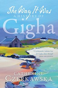 Download The Way it Was: A History of Gigha pdf, epub, ebook