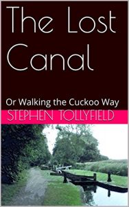 Download The Lost Canal: Or Walking the Cuckoo Way pdf, epub, ebook