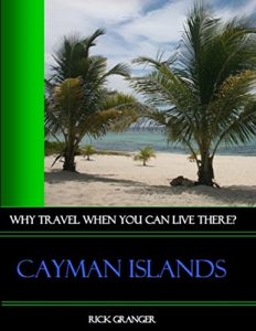 Download Why Travel When You Can Live There?  Cayman Islands pdf, epub, ebook