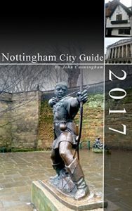 Download Nottingham City Guide 2017 pdf, epub, ebook