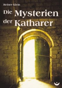 Download Die Mysterien der Katharer (German Edition) pdf, epub, ebook