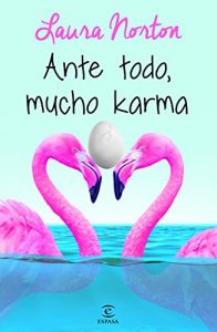 Download Ante todo, mucho karma (Spanish Edition) pdf, epub, ebook